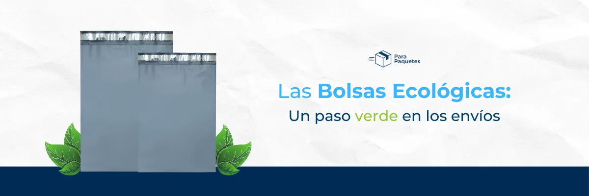 Las Bolsas Ecológicas: Un Paso Verde en los Envíos
