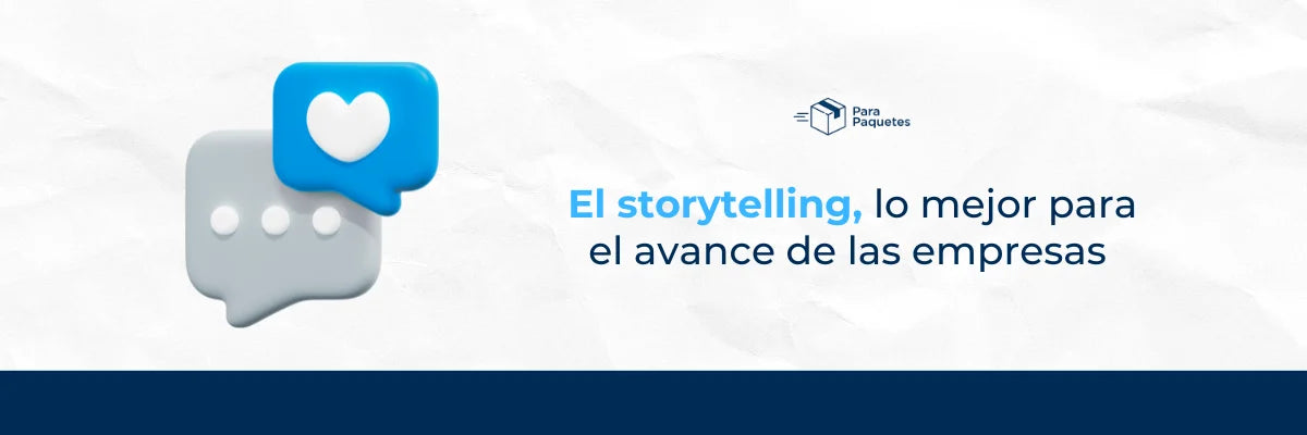 El Storytelling: Lo mejor para el Avance de las Empresas