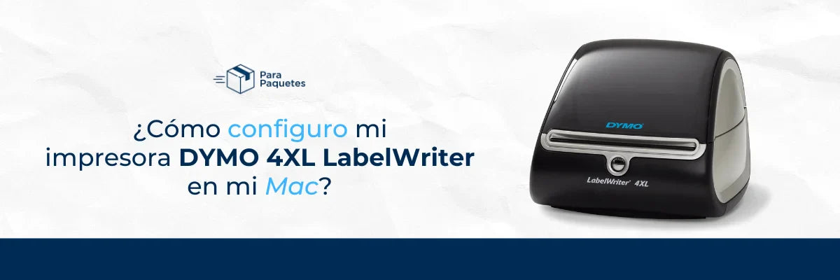 ¿Cómo configuro mi impresora DYMO 4XL LabelWriter en mi Mac?
