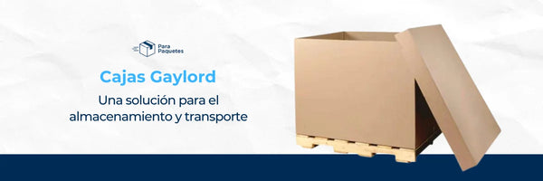 Cajas Gaylord: Una Solución para Almacenamiento y Transporte